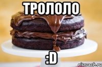 трололо :d