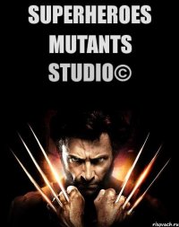 Superheroes Mutants Studio©