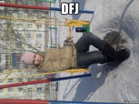 dfj 