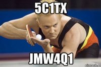 5C1tx JmW4q1