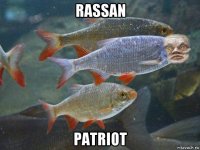 rassan patriot