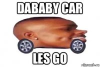 dababy car les go