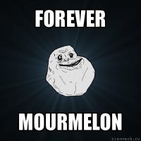 forever mourmelon