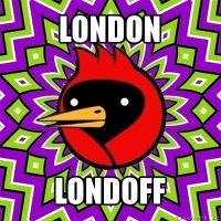 london londoff