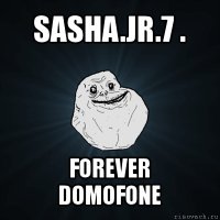 sasha.jr.7 . forever
domofone