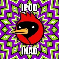 ipod inad