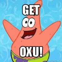 get oxu!