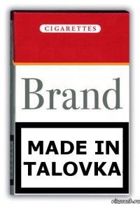 MADE IN TALOVKA