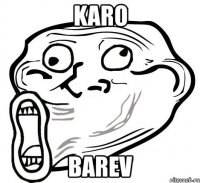 karo barev