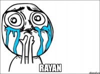  rayan