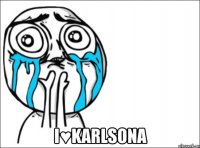  i♥karlsona