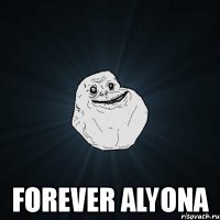  forever alyona