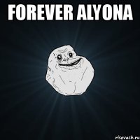 forever alyona 