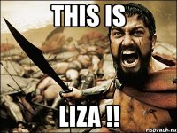 this is liza !!