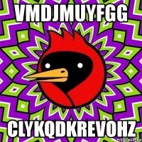 vmdjmuyfgg clykqdkrevohz