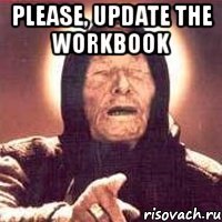 please, update the workbook 