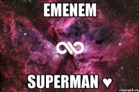 emenem superman ♥