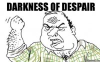 Darkness of despair