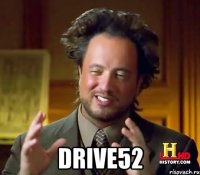  drive52