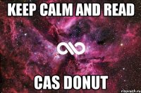 keep calm and read cas donut