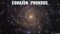 corazon`|phokous. 