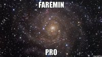 faremin pro