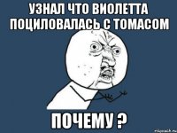 узнал что виолетта поциловалась с томасом почему ?