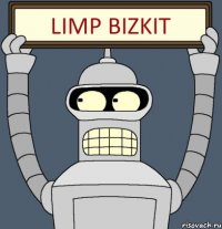 LIMP BIZKIT