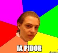  ia pidor