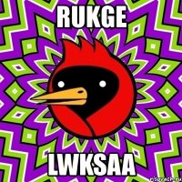 rukge lwksaa