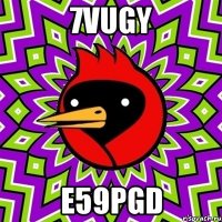 7vugy e59pgd