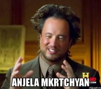  anjela mkrtchyan