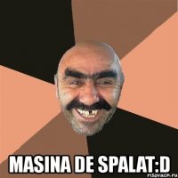  masina de spalat:d