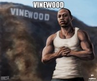 vinewood 