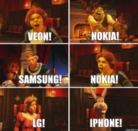 Veon! Nokia! Samsung! Nokia! LG! Iphone!