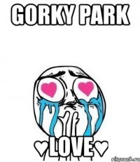 gorky park ♥love♥