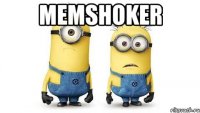 memshoker 