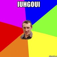 iuhgoui 