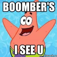 boomber's i see u