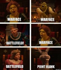 WarFace Battlefield! Battlefield WarFace WarFace Point Blank