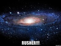  rusher!!!