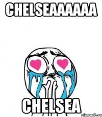 chelseaaaaaa chelsea