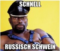 schnell russisch schwein