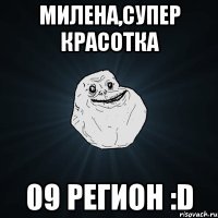 милена,супер красотка 09 регион :d