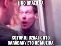 lico brazilca kotoruj uznal chto barabany eto ne muzika