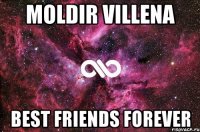 moldir villena best friends forever