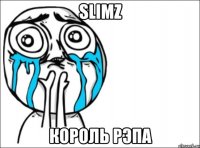 slimz король рэпа