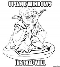 update windows install will