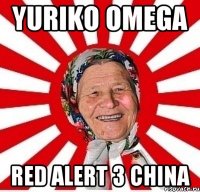 yuriko omega red alert 3 china