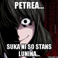 petrea... suka ni so stans lunina...